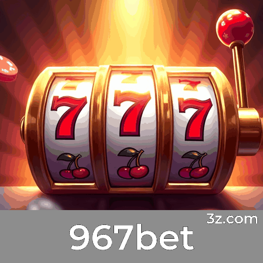 967bet 