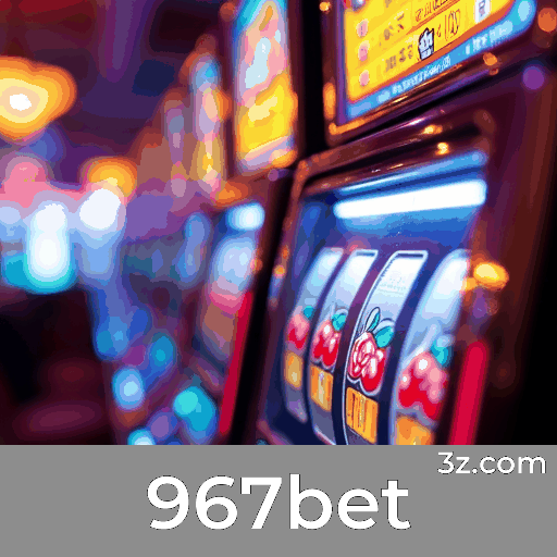 967bet
